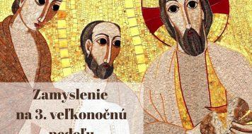 3. VEĽKONOČNÁ NEDEĽA