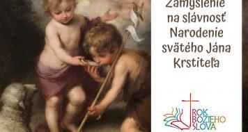 24. júna, Narodenie sv. Jána Krstiteľa