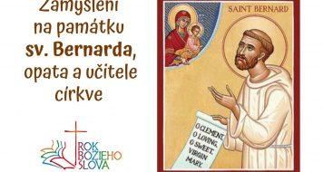 20. srpna 2020 / památka sv. Bernarda, opata a učitele církve