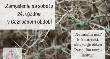 Zamyslenie na sobotu 24. týždňa v Cezročnom období