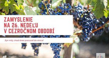 ZAMYSLENIE NA 26. NEDEĽU V CEZROČNOM OBDOBÍ