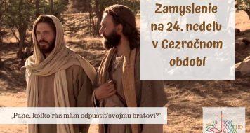 Zamyslenie na 24. nedeľu v Cezročnom období