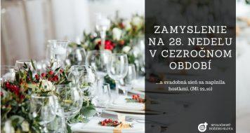 ZAMYSLENIE NA 28. NEDEĽU V CEZROČNOM OBDOBÍ