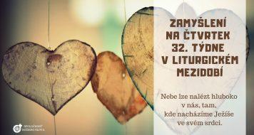 ZAMYŠLENÍ NA ČTVRTEK 32. TÝDNE V LITURGICKÉM MEZIDOBÍ