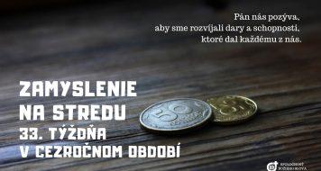 ZAMYSLENIE NA STREDU 33. TÝŽDŇA V CEZROČNOM OBDOBÍ