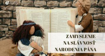 ZAMYSLENIE NA SLÁVNOSŤ NARODENIA PÁNA