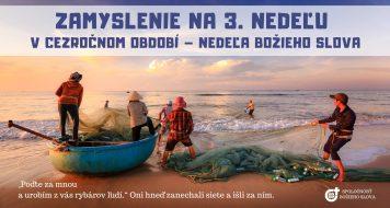 ZAMYSLENIE NA 3. NEDEĽU V CEZROČNOM OBDOBÍ – NEDEĽA BOŽIEHO SLOVA