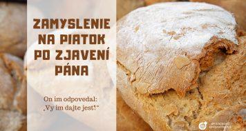 ZAMYSLENIE NA PIATOK PO ZJAVENÍ PÁNA