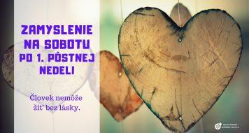 ZAMYSLENIE NA SOBOTU PO 1. PÔSTNEJ NEDELI