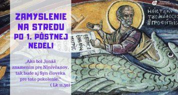 ZAMYSLENIE NA STREDU PO 1. PÔSTNEJ NEDELI
