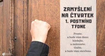 ZAMYŠLENÍ NA ČTVRTEK 1. POSTNÍHO TÝDNE