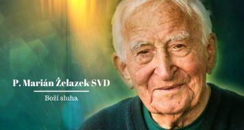 Boží sluha MARIÁN ŻELAZEK SVD (1918-2006)