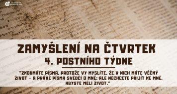 ZAMYŠLENÍ NA ČTVRTEK 4. POSTNÍHO TÝDNE