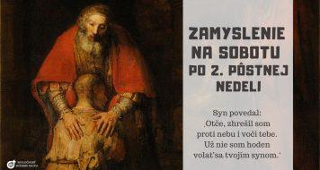 ZAMYSLENIE NA SOBOTU PO 2. PÔSTNEJ NEDELI