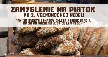 ZAMYSLENIE NA PIATOK PO 2. VEĽKONOČNEJ NEDELI