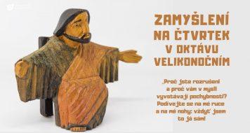 ZAMYŠLENÍ NA ČTVRTEK V OKTÁVU VELIKONOČNÍM
