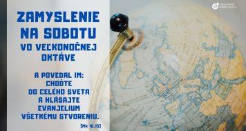 ZAMYSLENIE NA SOBOTU VO VEĽKONOČNEJ OKTÁVE