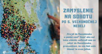 ZAMYSLENIE NA SOBOTU PO 5. VEĽKONOČNEJ NEDELI