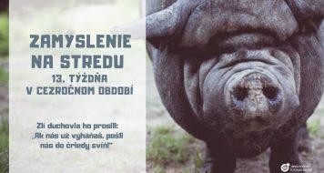 ZAMYSLENIE NA STREDU 13. TÝŽDŇA V CEZROČNOM OBDOBÍ