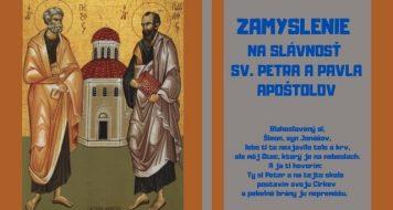 ZAMYSLENIE NA SLÁVNOSŤ SV. PETRA A PAVLA APOŠTOLOV