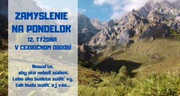 ZAMYSLENIE NA PONDELOK 12. TÝŽDŇA V CEZROČNOM OBDOBÍ