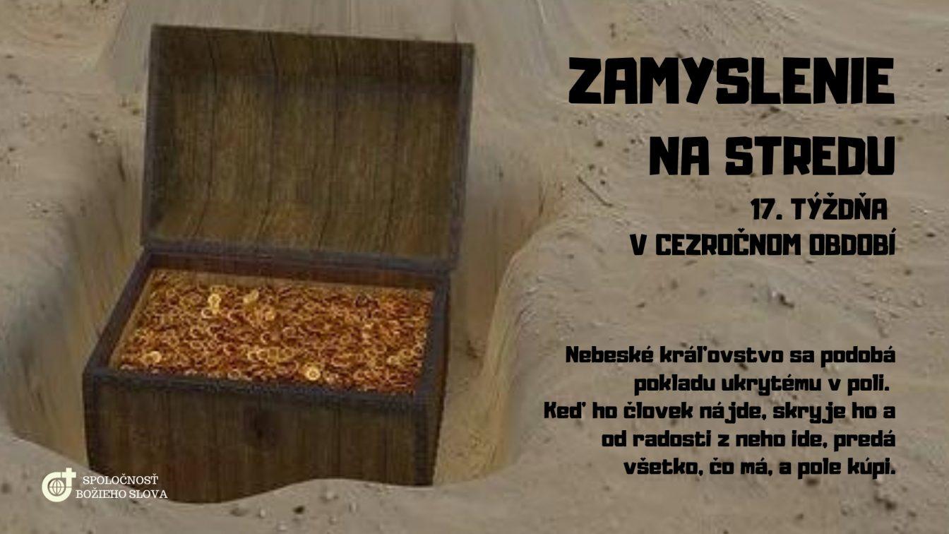 ZAMYSLENIE NA STREDU 17. TÝŽDŇA V CEZROČNOM OBDOBÍ