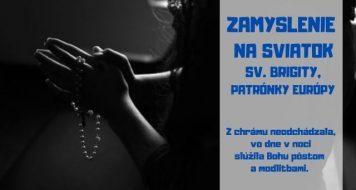 ZAMYSLENIE NA SVIATOK SV. BRIGITY, PATRÓNKY EURÓPY