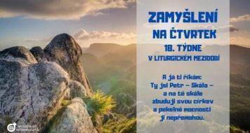 ZAMYŠLENÍ NA ČTVRTEK 18. TÝDNE V LITURGICKÉM MEZIDOBÍ