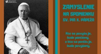 ZAMYSLENIE NA SPOMIENKU SV. PIA X., PÁPEŽA