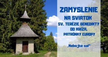 ZAMYSLENIE NA SVIATOK SV. TERÉZIE BENEDIKTY OD KRÍŽA, PATRÓNKY EUROPY