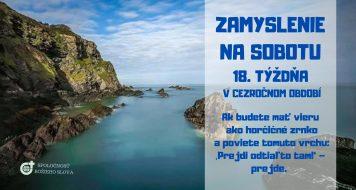 ZAMYSLENIE NA SOBOTU 18. TÝŽDŇA V CEZROČNOM OBDOBÍ