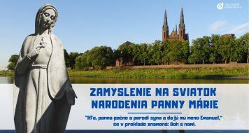 ZAMYSLENIE NA SVIATOK NARODENIA PANNY MÁRIE