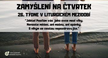 ZAMYŠLENÍ NA ČTVRTEK 26. TÝDNE V LITURGICKÉM MEZIDOBÍ
