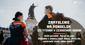 ZAMYSLENIE NA PONDELOK 23. TÝŽDŇA V CEZROČNOM OBDOBÍ