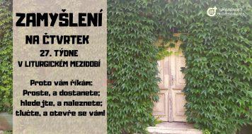 ZAMYŠLENÍ NA ČTVRTEK 27. TÝDNE V LITURGICKÉM MEZIDOBÍ