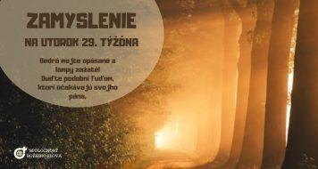 ZAMYSLENIE NA UTOROK 29. TÝŽĎNA