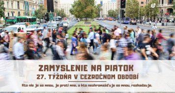ZAMYSLENIE NA PIATOK 27. TÝŽDŇA V CEZROČNOM OBDOBÍ