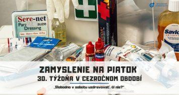 ZAMYSLENIE NA PIATOK 30. TÝŽĎNA