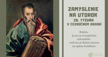 ZAMYSLENIE NA UTOROK 28. TÝŽDŇA V CEZROČNOM OBDOBÍ
