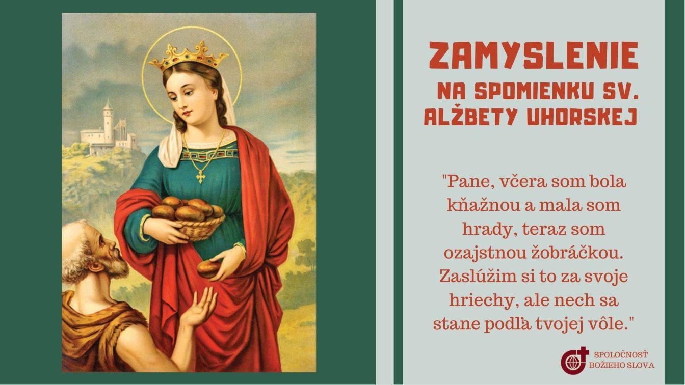 ZAMYSLENIE NA SPOMIENKU SV. ALŽBETY UHORSKEJ, REHOĽNÍČKY