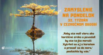 ZAMYSLENIE NA PONDELOK 32. TÝŽDŇA V CEZROČNOM OBDOBÍ