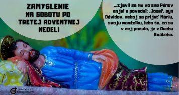 ZAMYSLENIE NA SOBOTU PO TRETEJ ADVENTNEJ NEDELI
