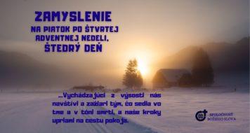 ZAMYSLENIE NA PIATOK PO ŠTVRTEJ ADVENTNEJ NEDELI, ŠTEDRÝ DEŇ