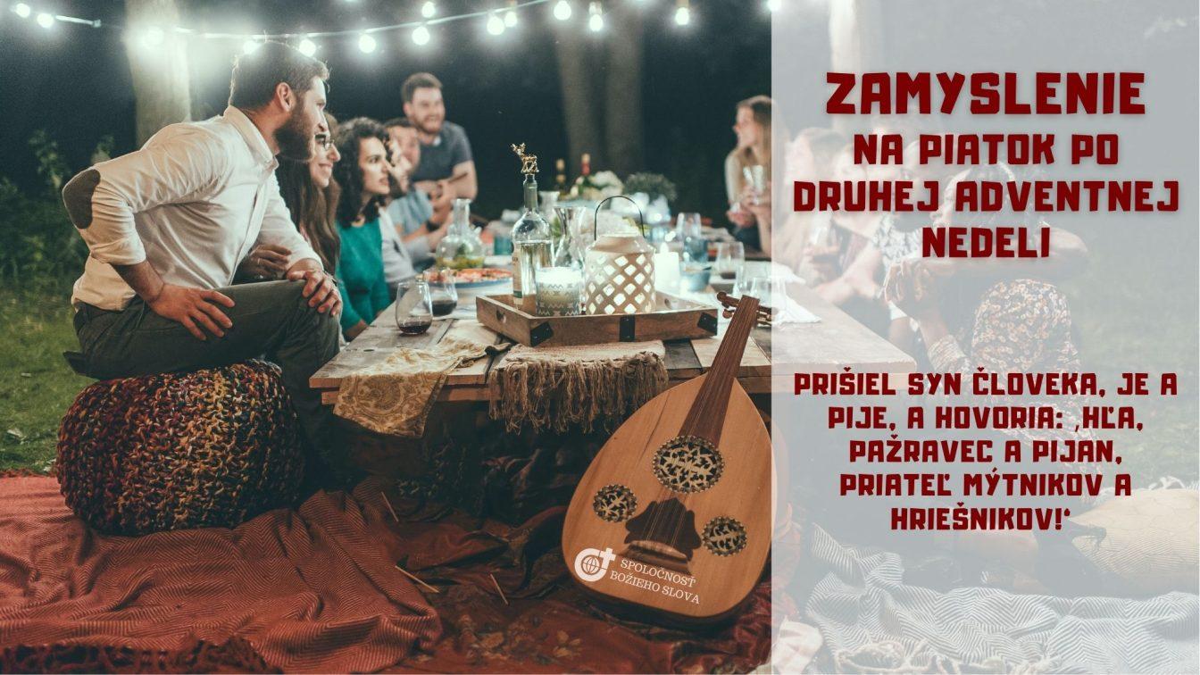 ZAMYSLENIE NA PIATOK PO 2. ADVENTNEJ NEDELI