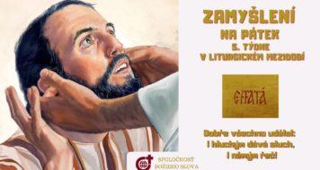 ZAMYŠLENÍ NA PÁTEK 5. TÝDNE V LITURGICKÉM MEZIDOBÍ