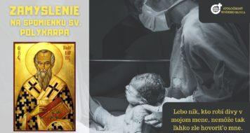 ZAMYSLENIE NA SPOMIENKU SV. POLYKARPA