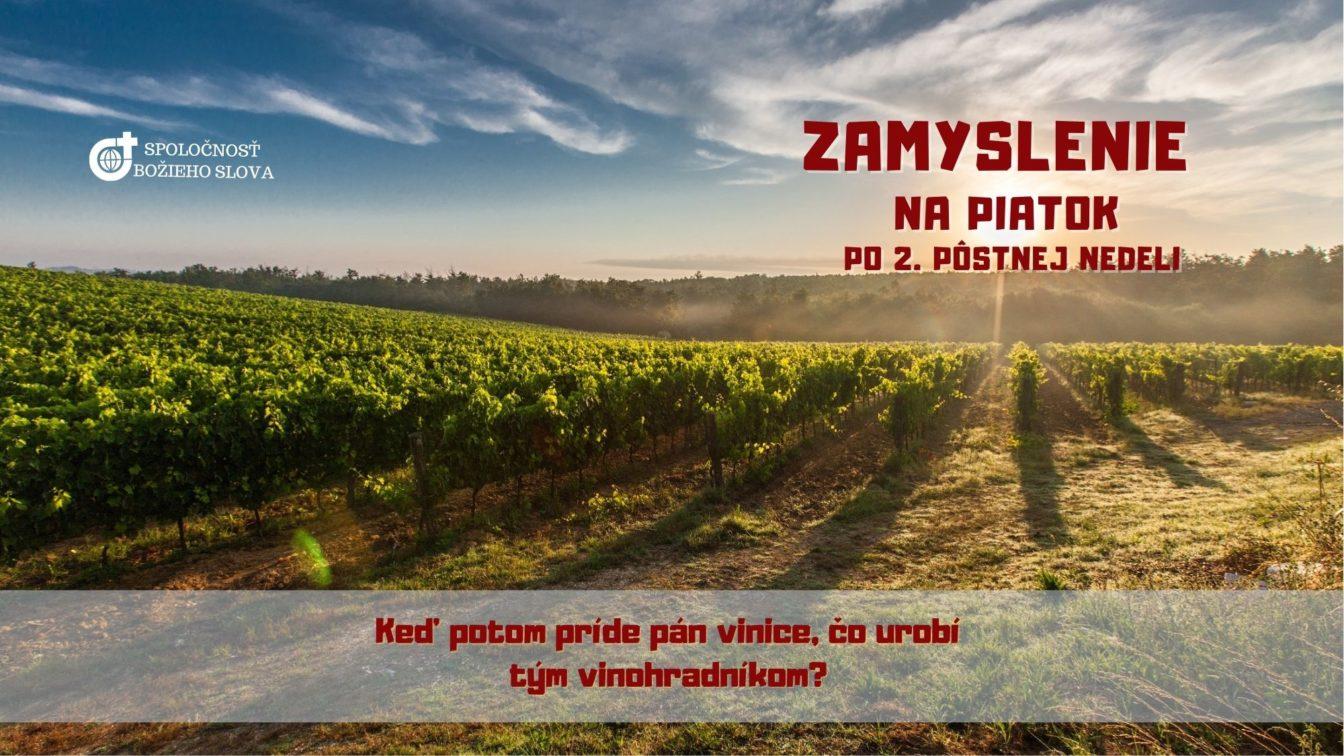 ZAMYSLENIE NA PIATOK PO 2. PÔSTNEJ NEDELI