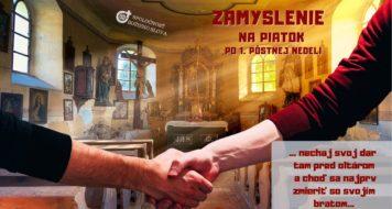 ZAMYSLENIE NA PIATOK PO 1. PÔSTNEJ NEDELI