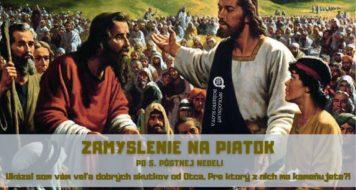 ZAMYSLENIE NA PIATOK PO 5. PÔSTNEJ NEDELI