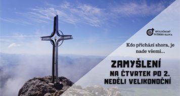 ZAMYŠLENÍ NA ČTVRTEK PO 2. NEDĚLI VELIKONOČNÍ